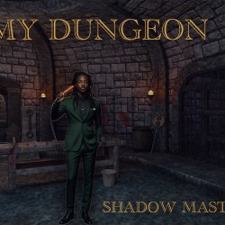 Shadow Master - Bitches Come Bitches Go